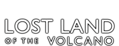 Lost Land of the Volcano