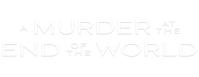 A Murder at the End of the World