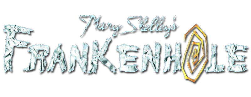 Mary Shelley's Frankenhole