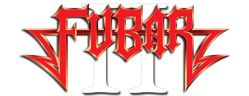 Fubar: Balls to the Wall