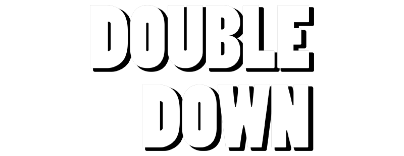 Double Down