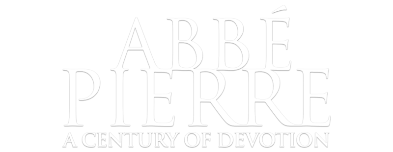 Abbé Pierre: A Century of Devotion