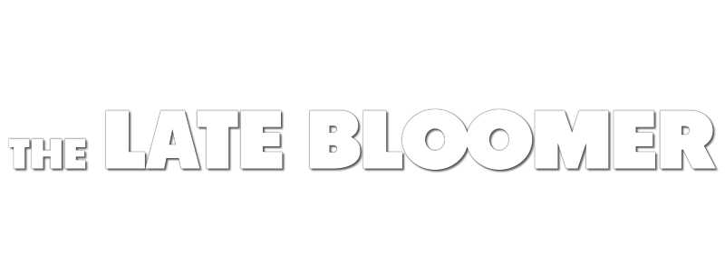 The Late Bloomer