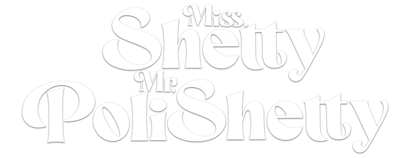 Miss Shetty Mr Polishetty