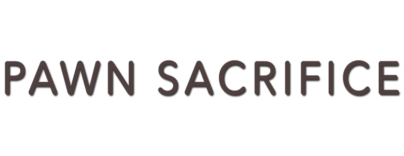 Pawn Sacrifice