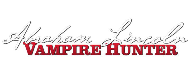 Abraham Lincoln: Vampire Hunter