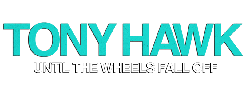 Tony Hawk: Until the Wheels Fall Off