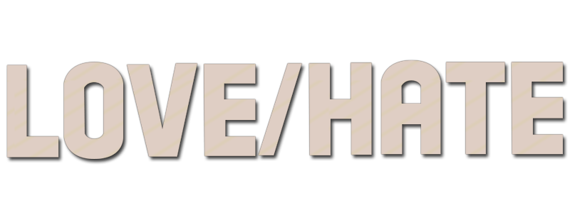 Love/Hate