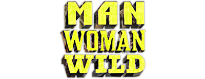 Man, Woman, Wild