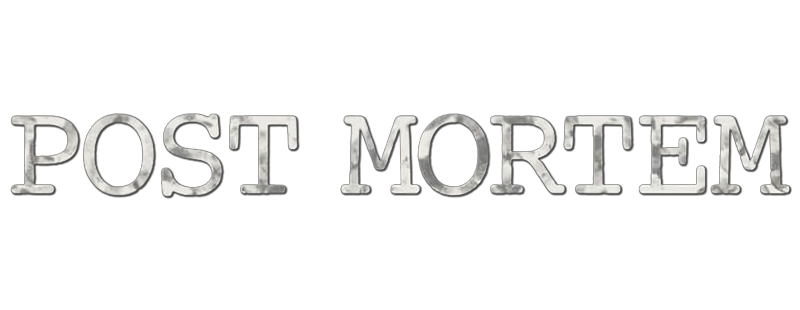 Post Mortem