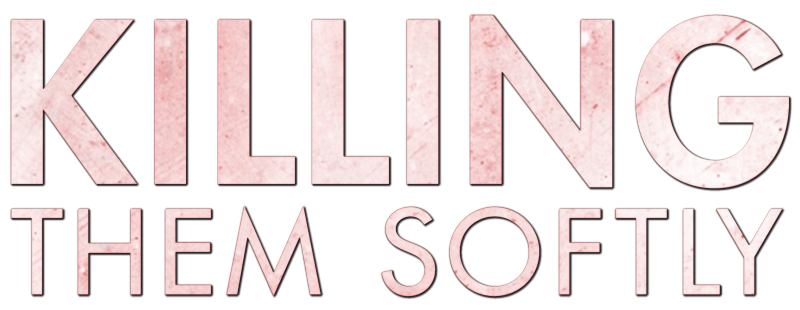 Killing Them Softly