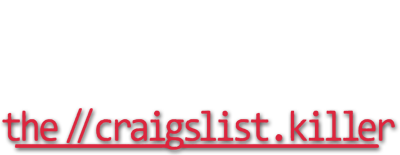 The Craigslist Killer