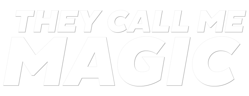 They Call Me Magic