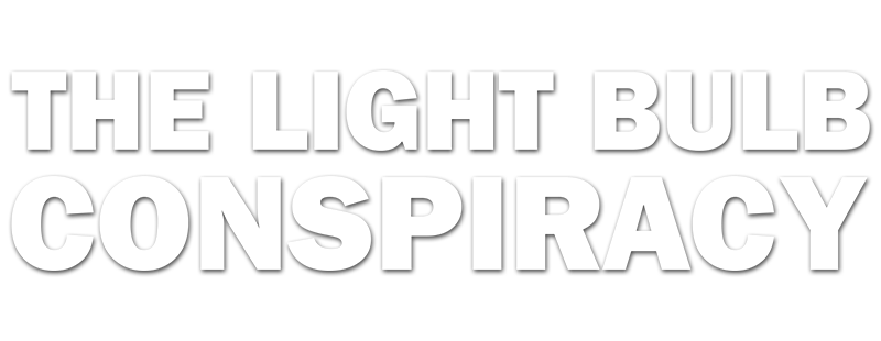 The Light Bulb Conspiracy