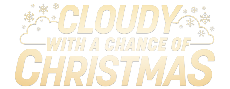 Cloudy with a Chance of Christmas