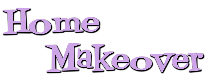 Home Makeover