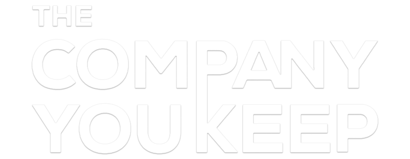 The Company You Keep