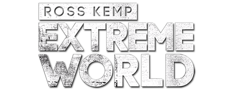 Ross Kemp: Extreme World