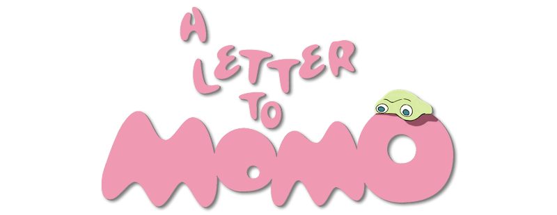 A Letter to Momo