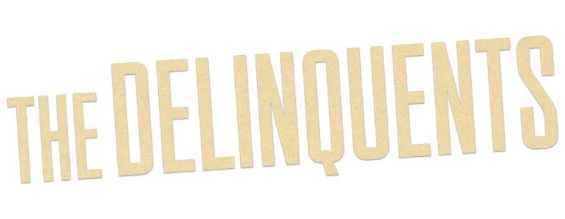 The Delinquents