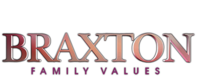 Braxton Family Values