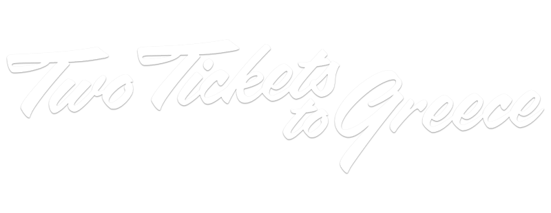 Two Tickets to Greece