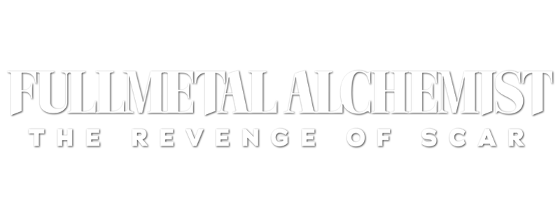 Fullmetal Alchemist: The Revenge of Scar