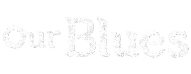 Our Blues