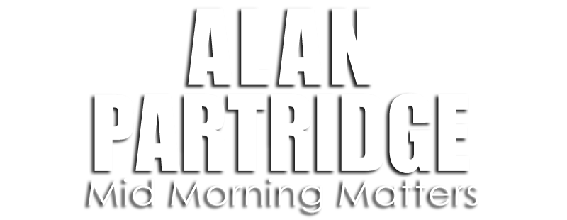 Mid Morning Matters with Alan Partridge