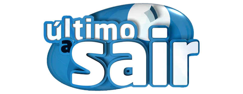 Último a Sair