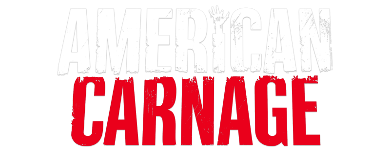 American Carnage