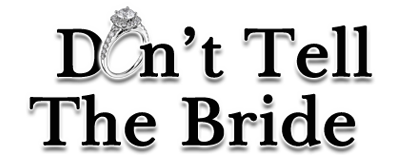 Don't Tell the Bride