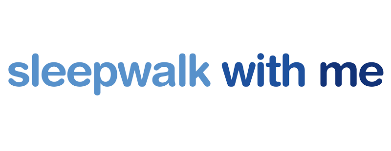 Sleepwalk with Me