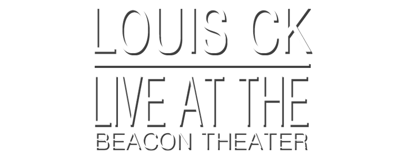 Louis C.K.: Live at the Beacon Theater