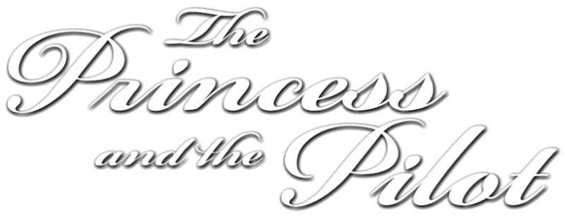 The Princess and the Pilot