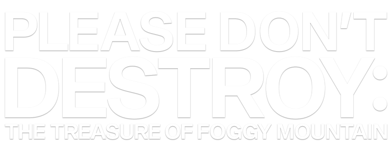 Please Don't Destroy: The Treasure of Foggy Mountain