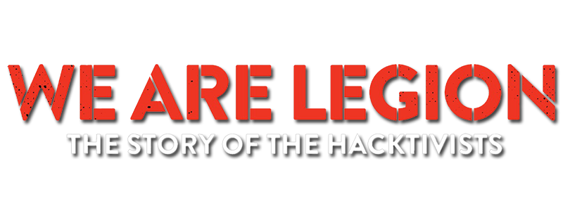 We Are Legion: The Story of the Hacktivists