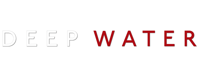 Deep Water