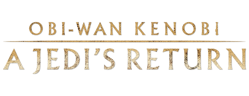 Obi-Wan Kenobi: A Jedi's Return