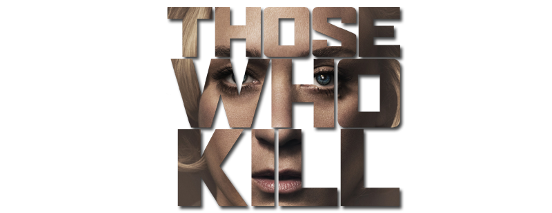 Those Who Kill
