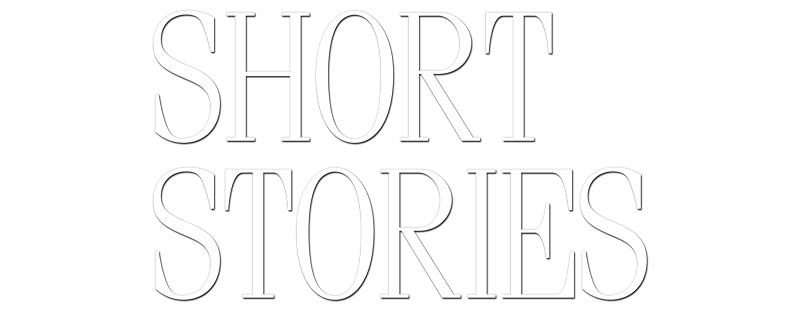 Short Stories