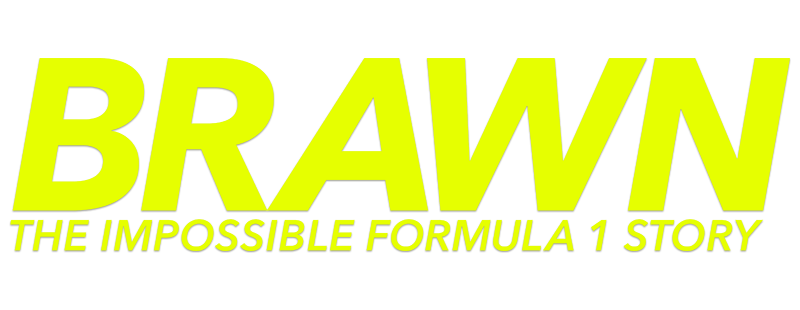 Brawn: The Impossible Formula 1 Story
