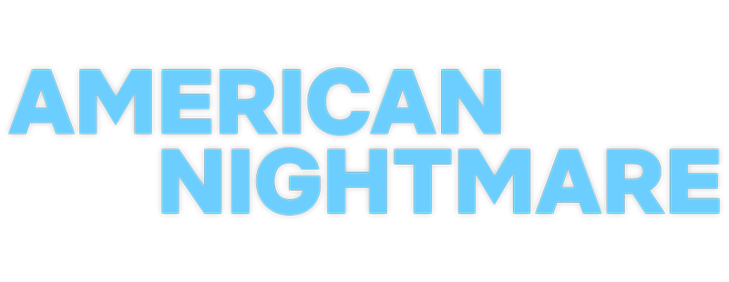 American Nightmare