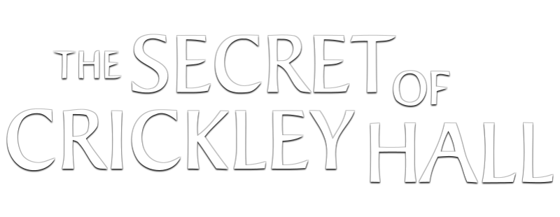 The Secret of Crickley Hall