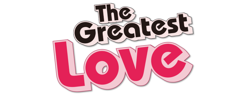 The Greatest Love
