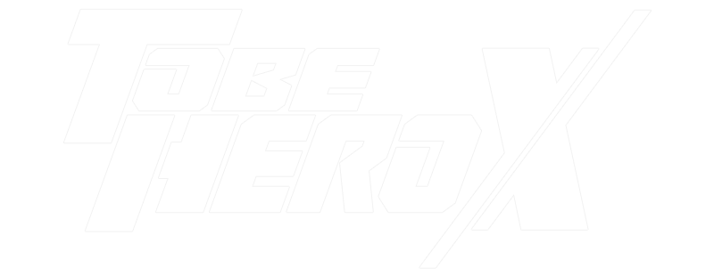 To Be Hero X