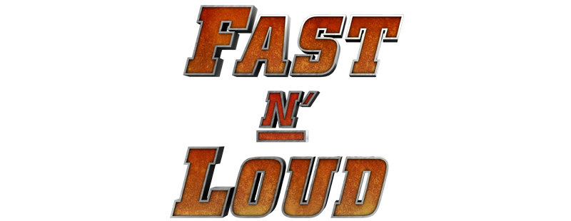 Fast N' Loud