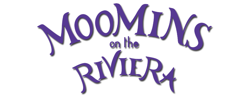 Moomins on the Riviera