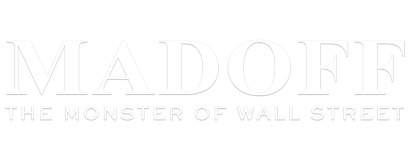 Madoff: The Monster of Wall Street