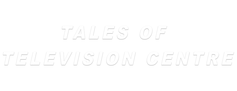 Tales of Television Centre